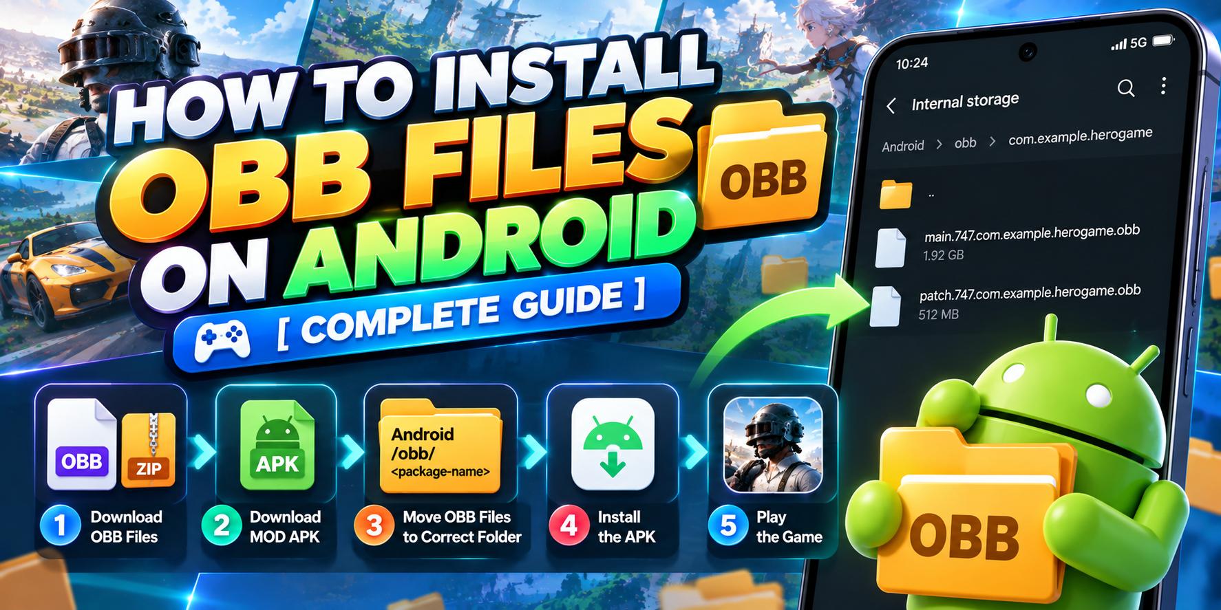 How to Install OBB Files on Android [Complete Guide]